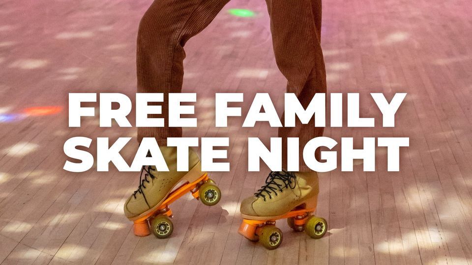 FREE Family Skate Night | Manteca
