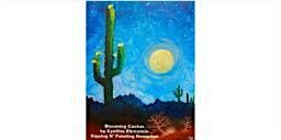 Blooming Cactus Tuesday, May 19th 6:30pm $35
