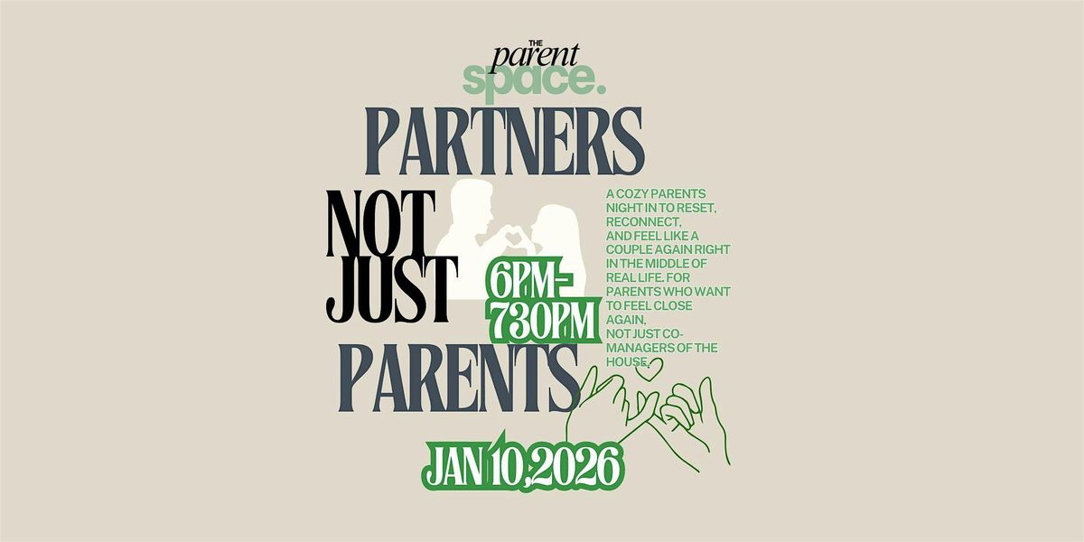 Partners, Not Just Parents: A Parents\u2019 Night In