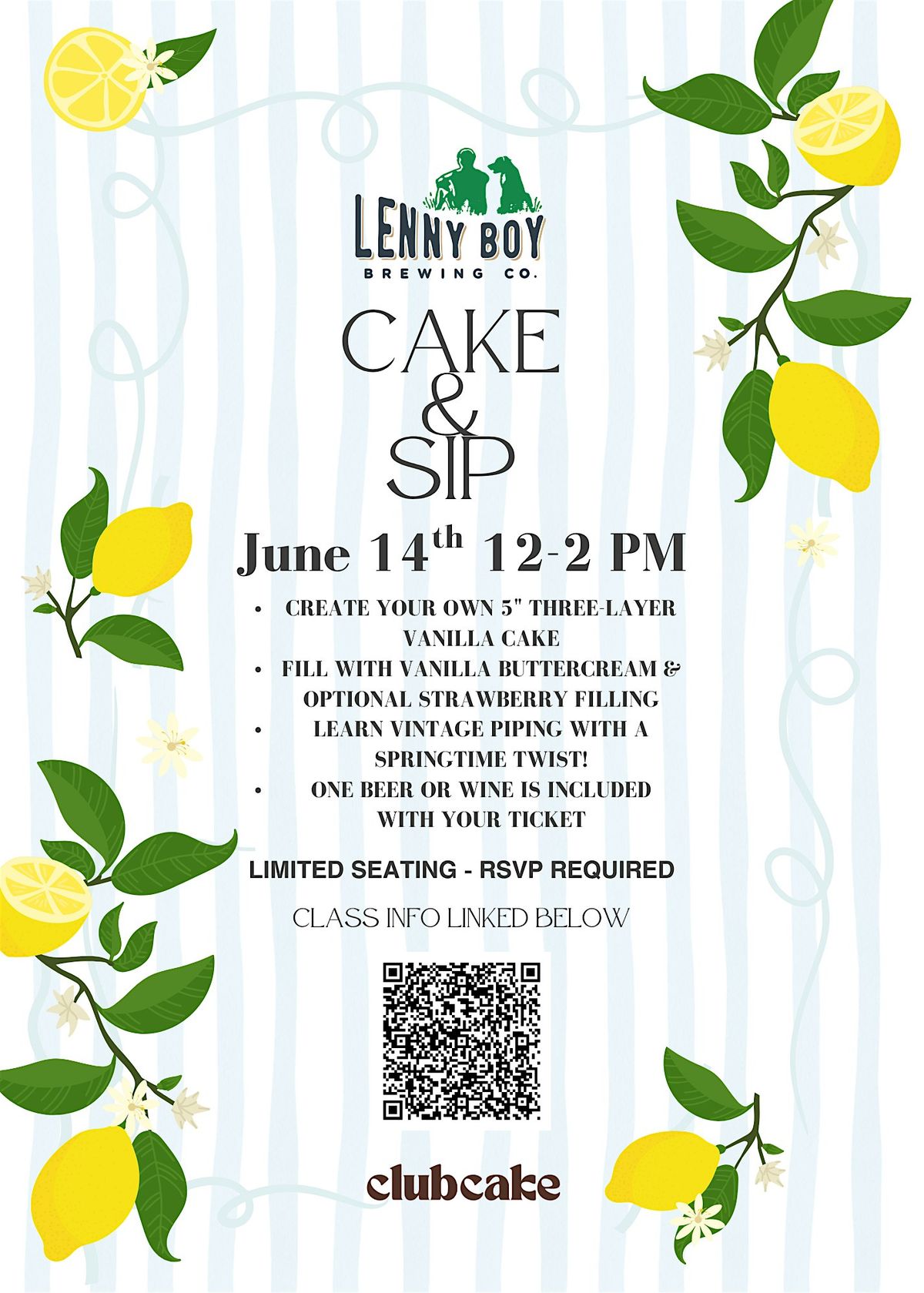 Club Cake x Lenny Boy Cake & Sip