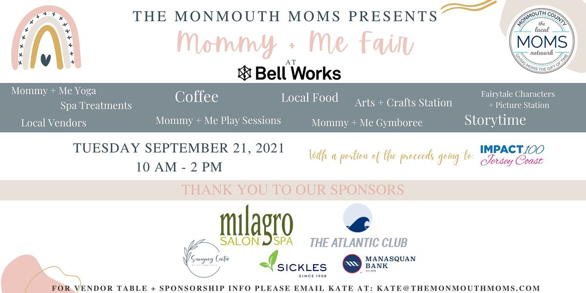 Monmouth Moms Mommy + Me at Bell Works!