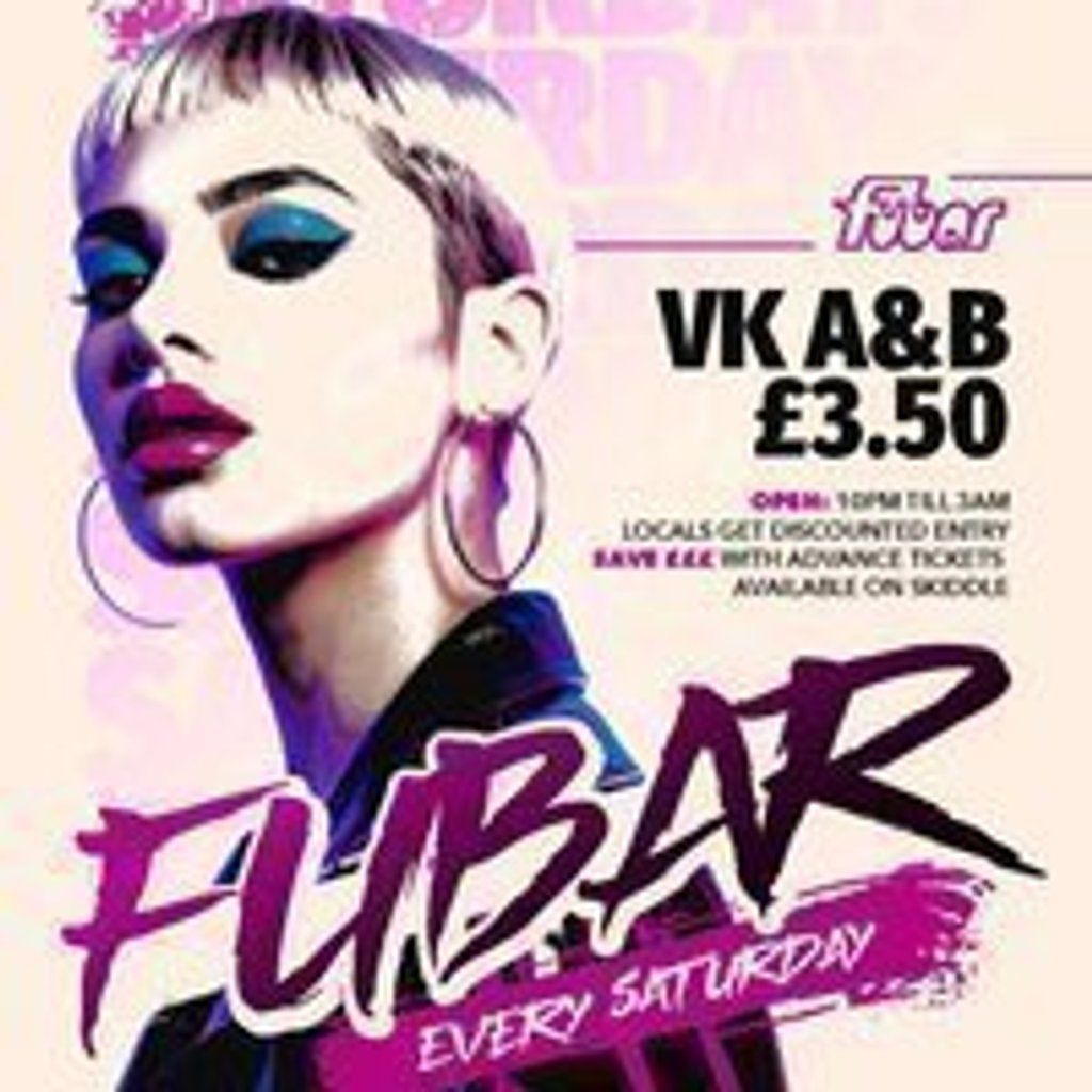 Fubar Saturdays