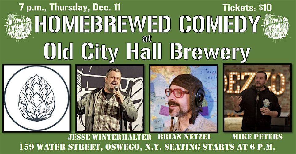 Homebrewed Comedy at Old City Hall Brewery