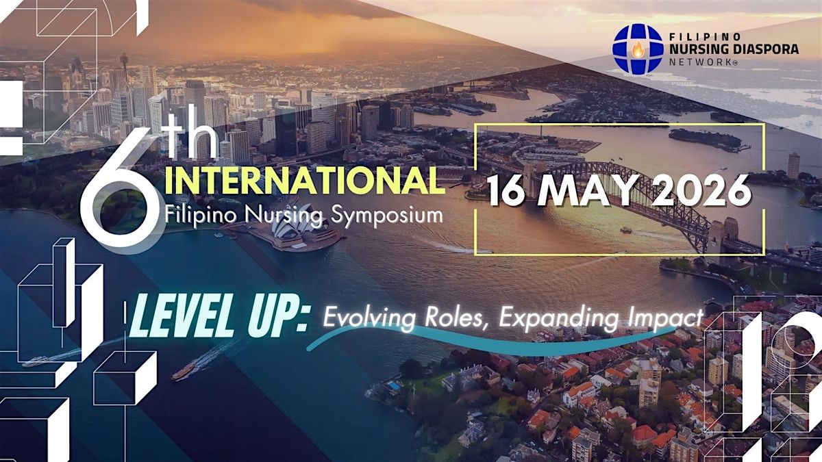 6th International Filipino Nursing Symposium May 16, 2026