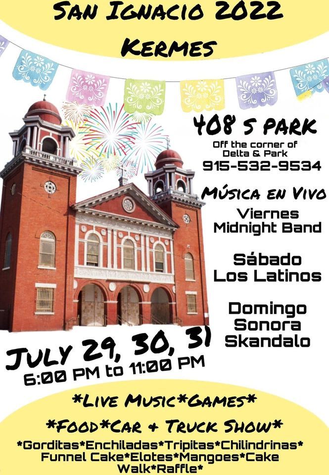 Gran Kermes San Ignacio de Loyola Catholic Church, El Paso, TX July