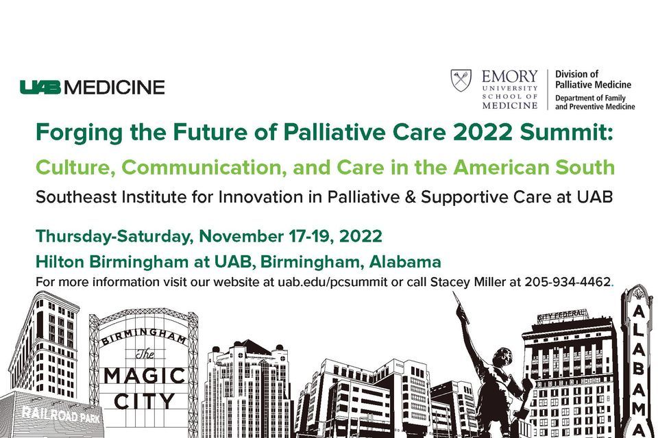 Forging the Future of Palliative Care 2022 Summit at Hilton Birmingham ...