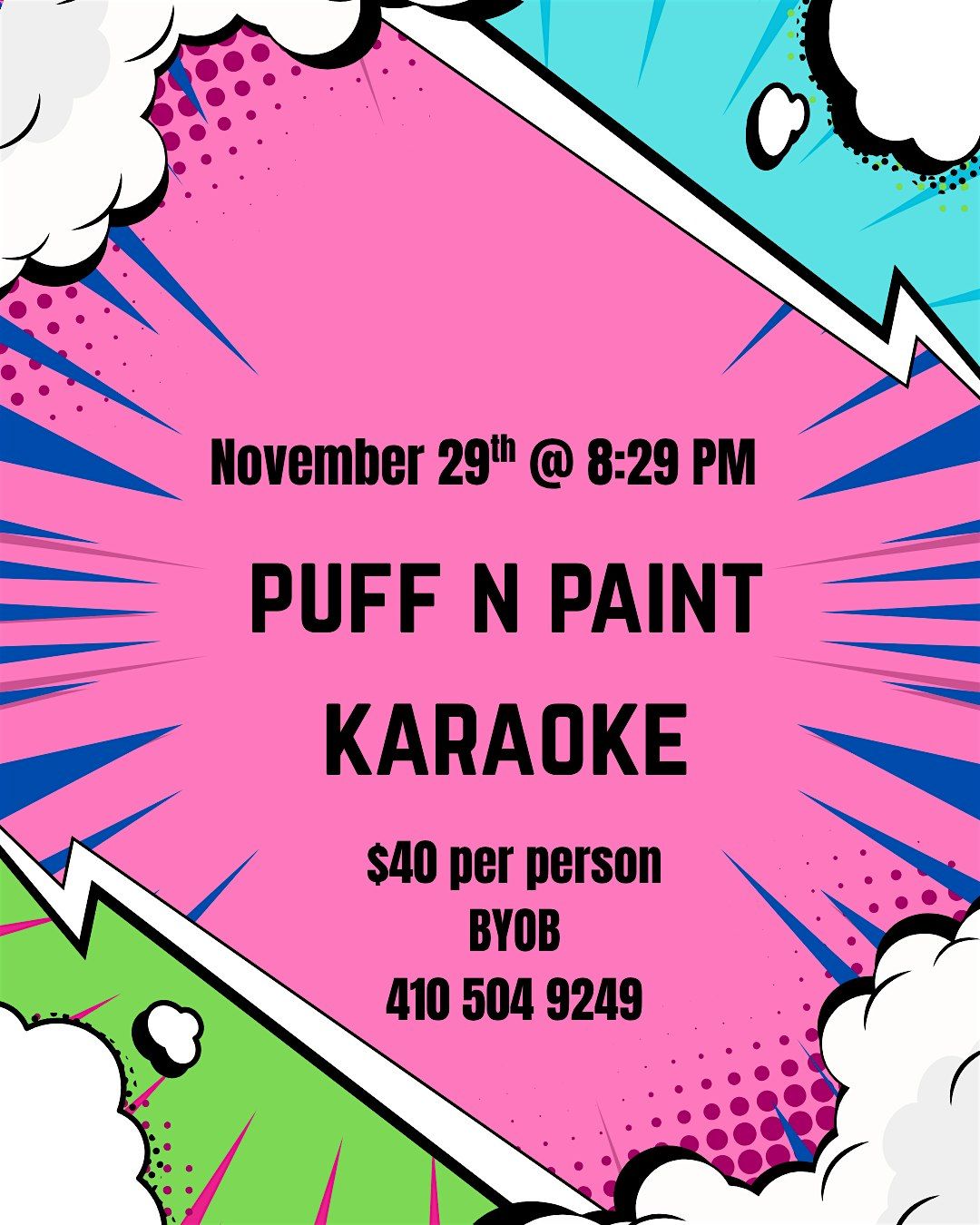 Thee Karaoke Puff n Paint @ Baltimore's BEST Art Gallery!