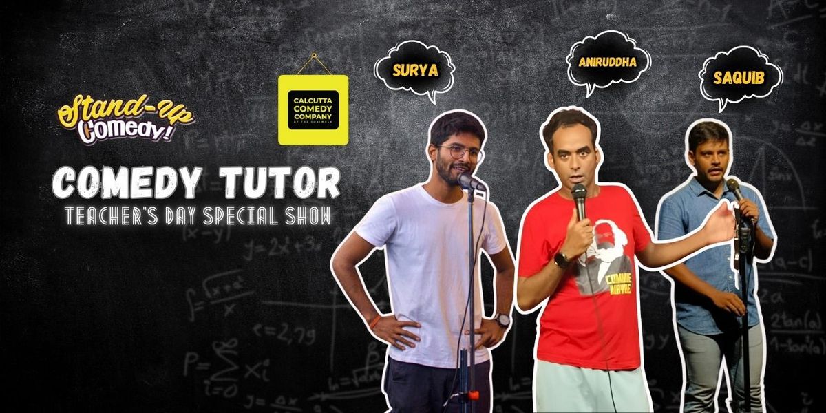 Comedy Tutor - Teacher's Day Special Show