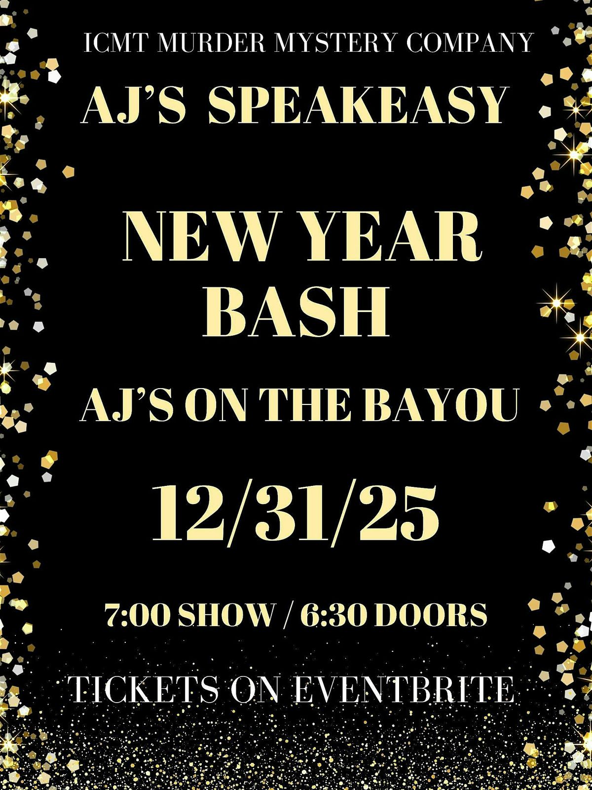New Years Eve 20\u2019s M**der mystery  at AJ\u2019s on the Bayou