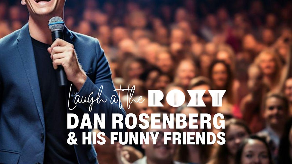 Dan Rosenberg and His Funny Friends