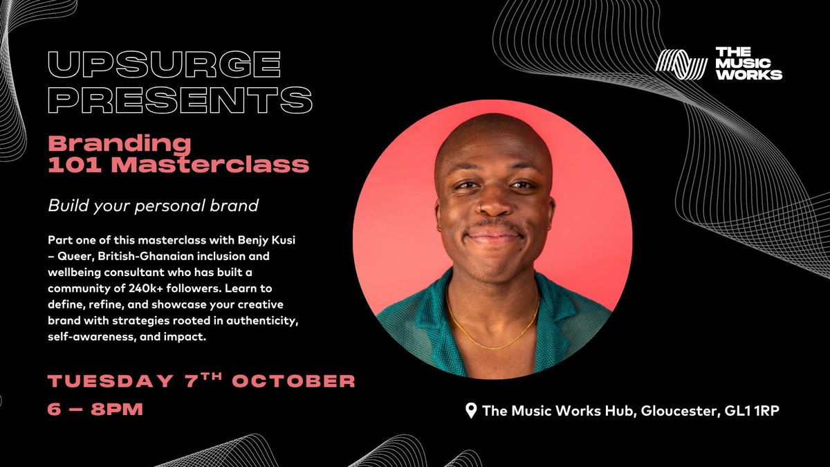 Upsurge Presents: Branding 101 Masterclass