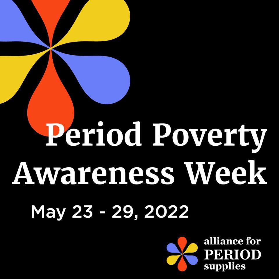 Period Poverty Awareness Week Online May 23 To May 29