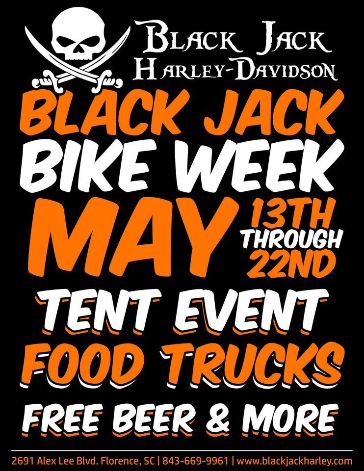Myrtle Beach Bike Week (Weekend 1) Black Jack HarleyDavidson