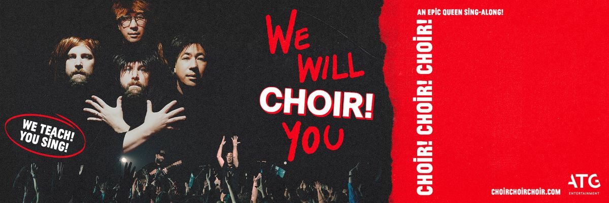 Choir! Choir! Choir! at Wilson Center at Cape Fear Community College