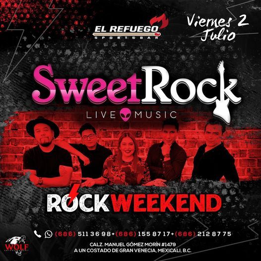 Sweet rock en refuego sport bar | El Refuego Sportsbar Mexicali | July 2,  2021