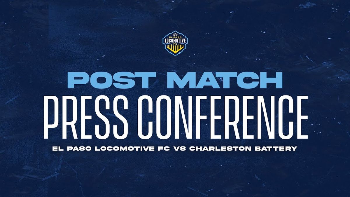 El Paso Locomotive FC vs. Charleston Battery