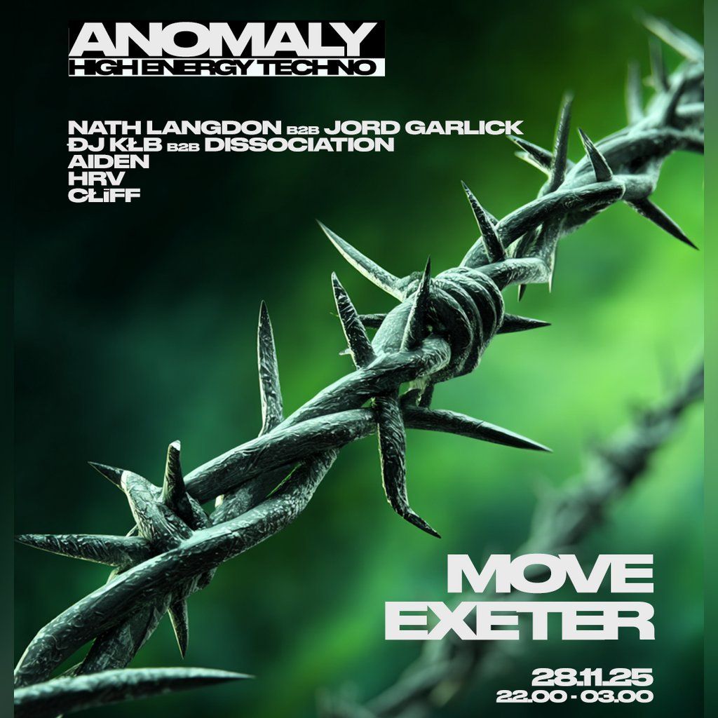 Anomaly High Energy Techno | Move Exeter 28.11.25