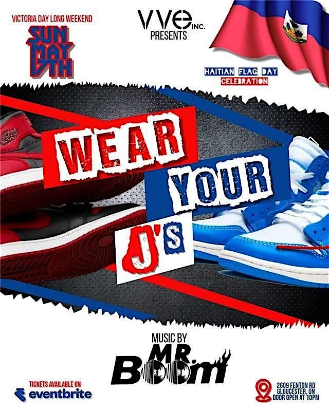 Wear your J's