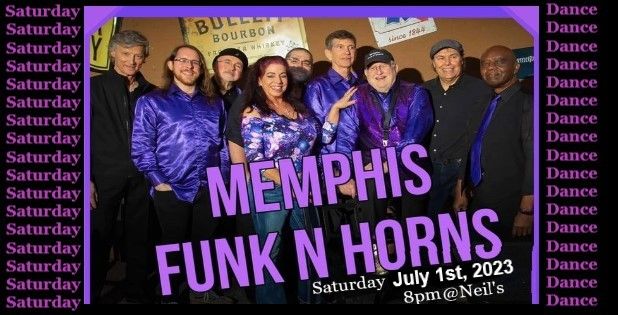 Memphis Funk N Horns July 1st @Neils Music Room 8pm at Neil's Music ...