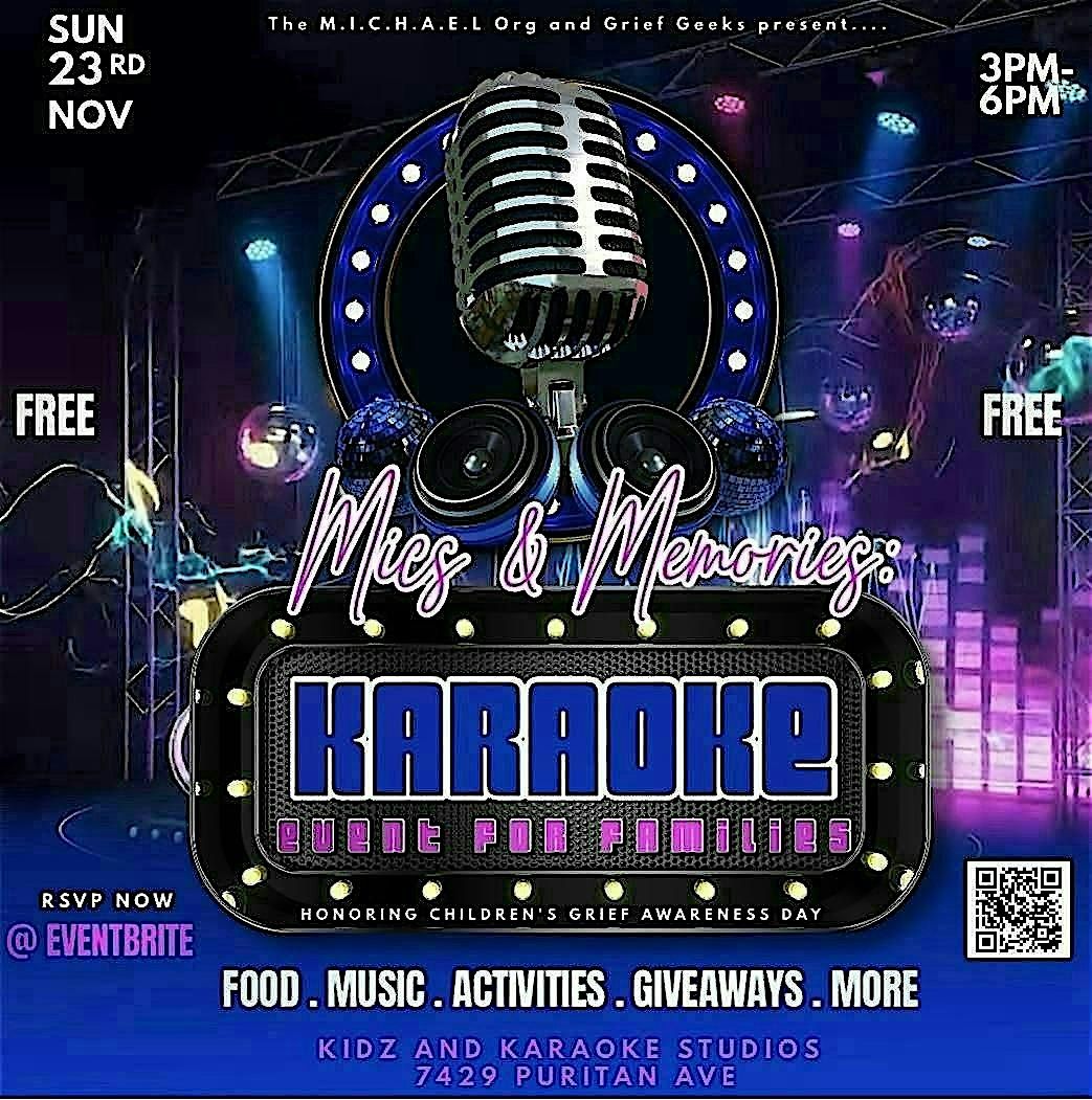 Mics & Memories:  Karaoke Event Honoring Children's Grief Awareness Day