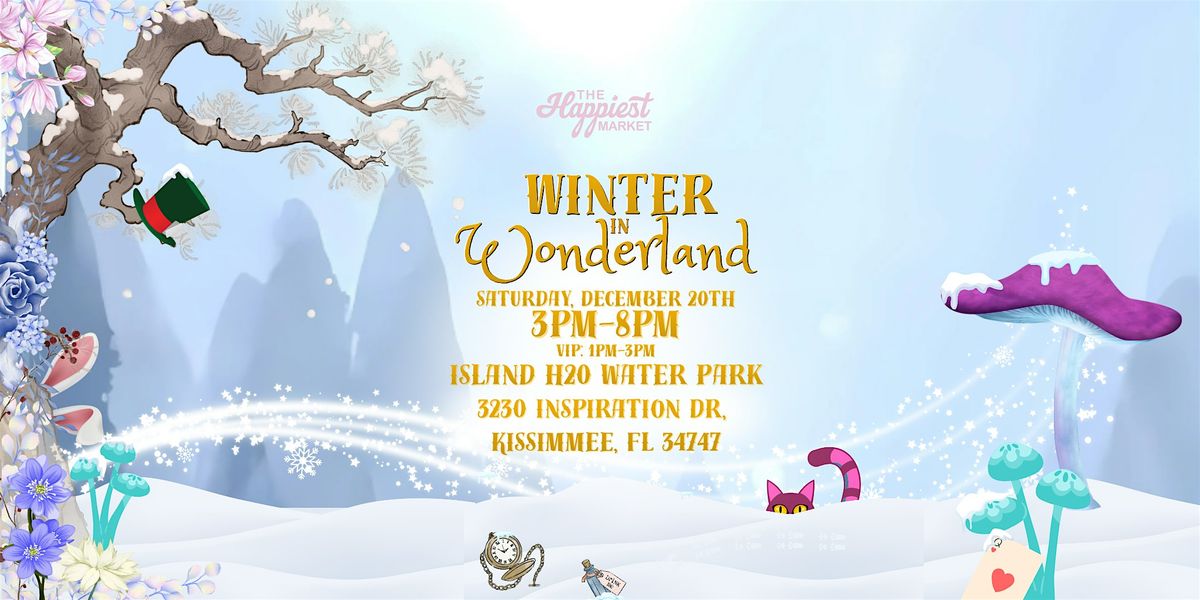 The Happiest Market: Winter in Wonderland Market
