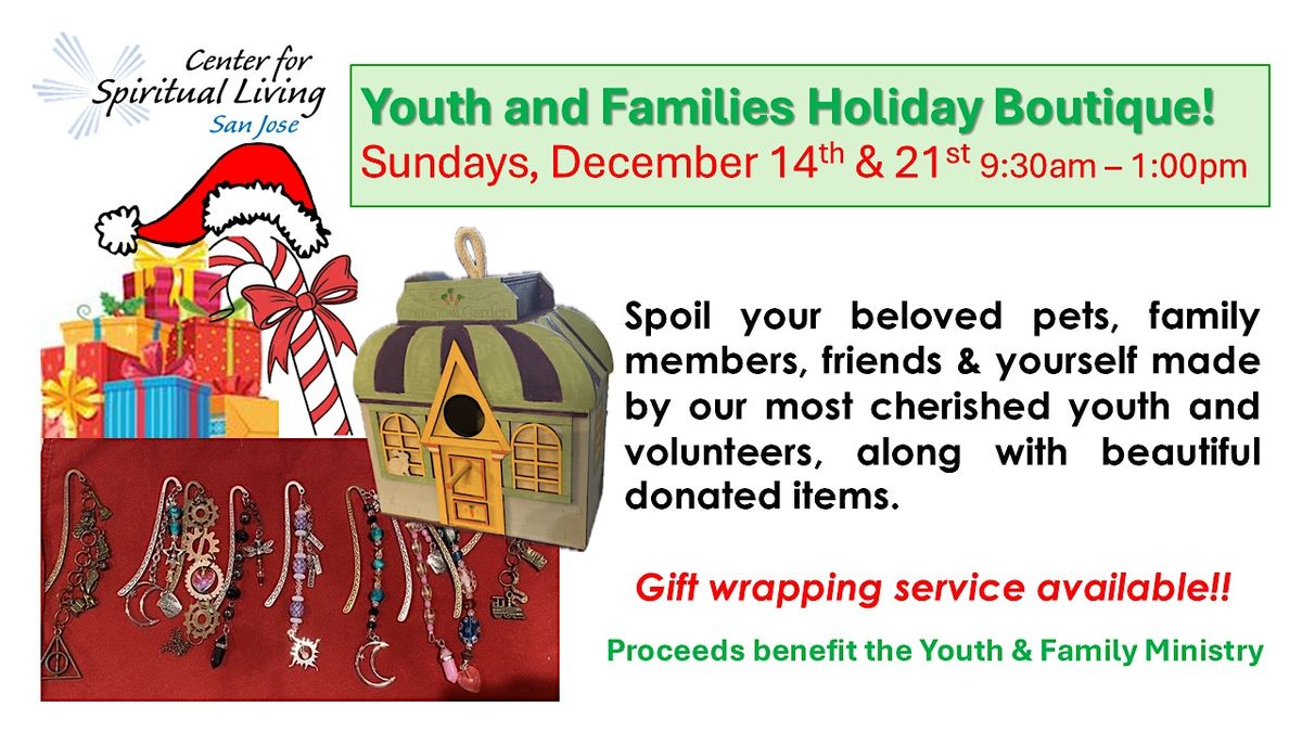 : \u2728 Youth & Families Holiday Gift Boutique \u2013 Sundays, Dec. 14 & 21! \u2728