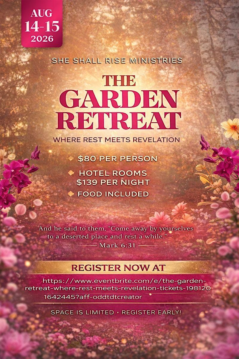 The Garden Retreat " Where Rest Meets Revelation"