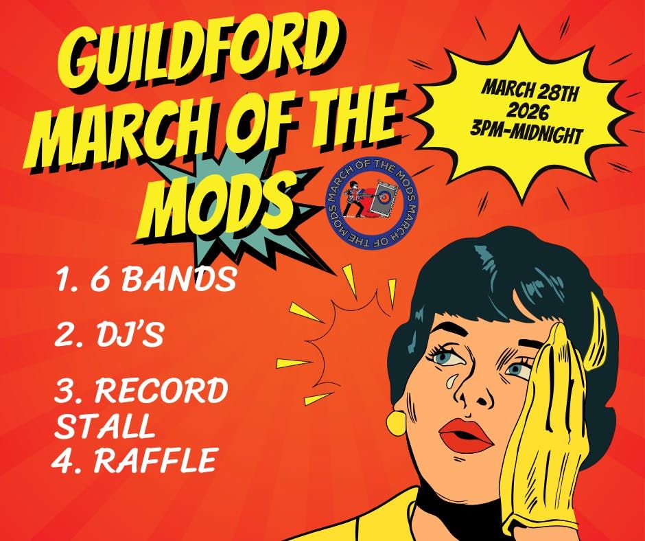 GUILDFORD MARCH OF THE MODS 2026