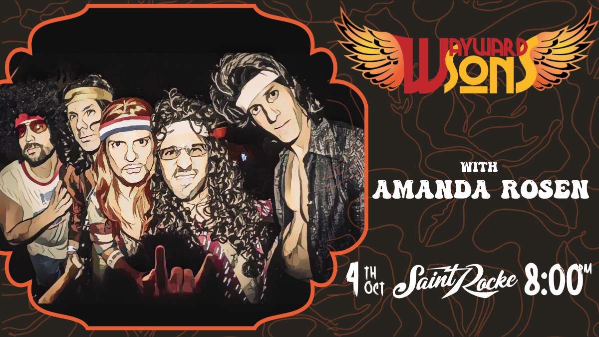 Wayward Sons (21+)