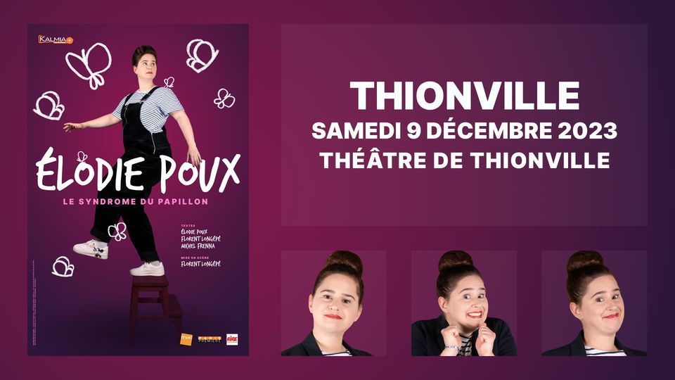 Elodie Poux \u00e0 Thionville (57) - Nouveau Spectacle