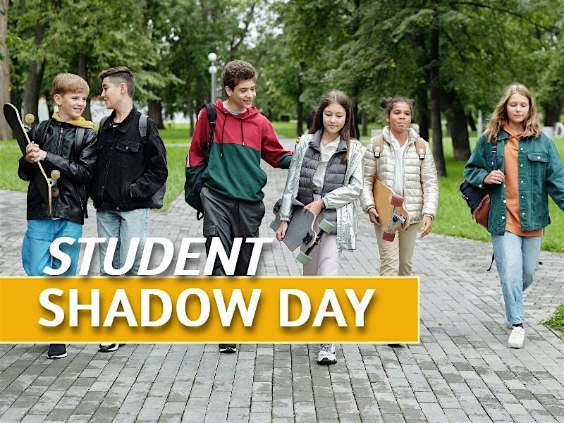 Student Shadow Day