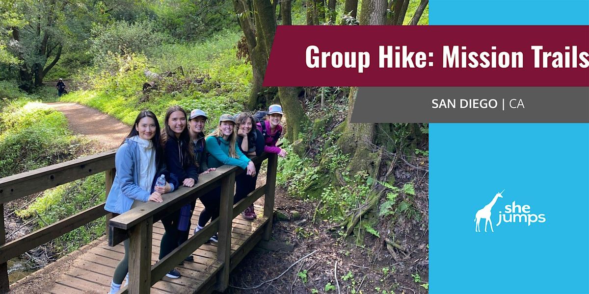 SheJumps | Hiking Mission Trails | San Diego | CA