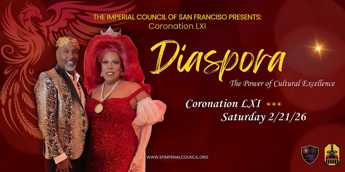 SF Coronation 61 - Diaspora, The Power of Cultrual Excellence