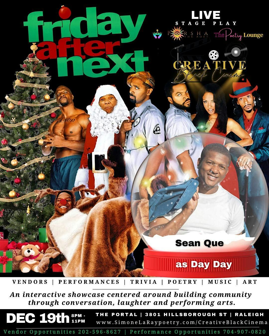 Friday After Next - Live Stage Play & Showcase- CLT