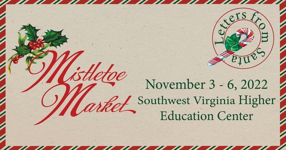 Mistletoe Market Southwest Virginia Higher Education Center, Abingdon