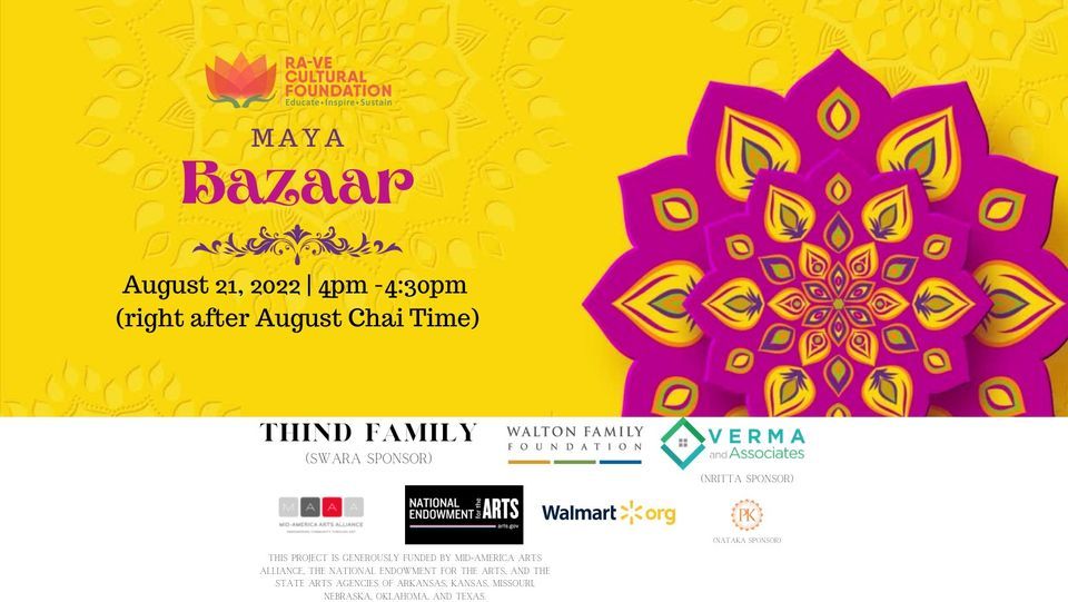 Maya Bazaar Kalaloka Institute of Fine Arts, Bentonville, AR August