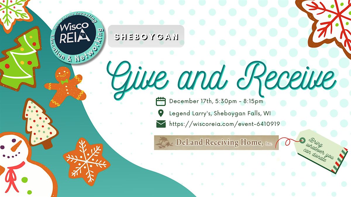 WiscoREIA Sheboygan: Christmas Party: Give & Receive