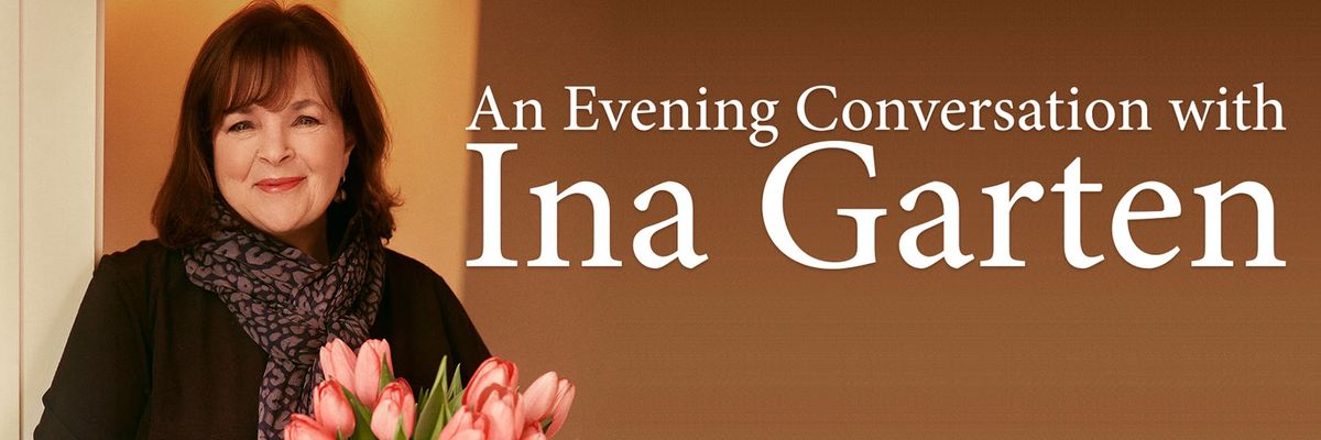 An Evening with Ina Garten at Alys Robinson Stephens PAC
