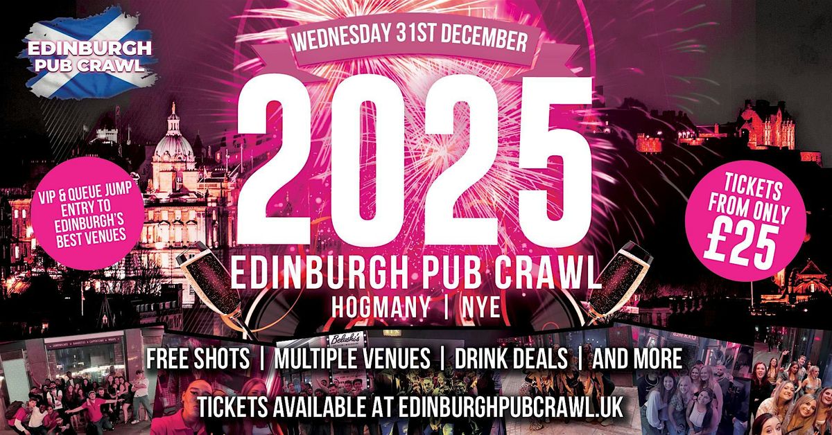 NEW YEAR\u2019S EVE HOGMANAY PUB CRAWL EDINBURGH