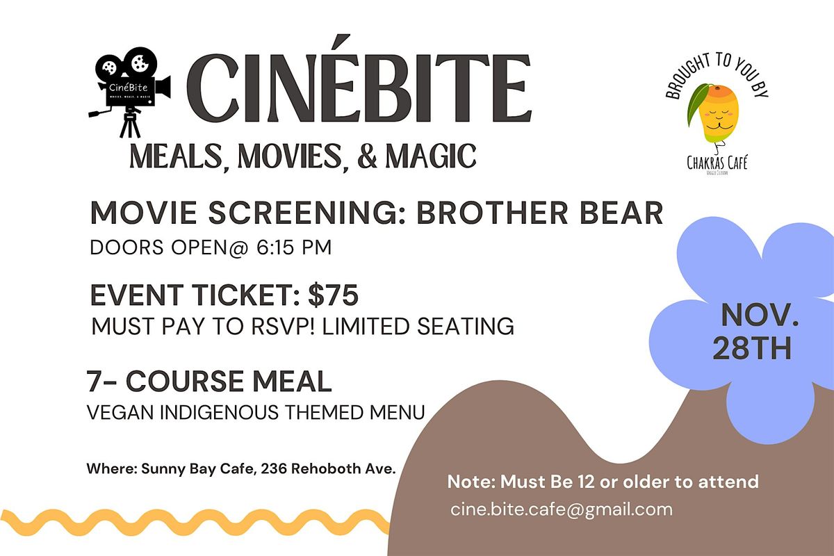 Cin\u00e9Bite: Meals, Movies, & Magic