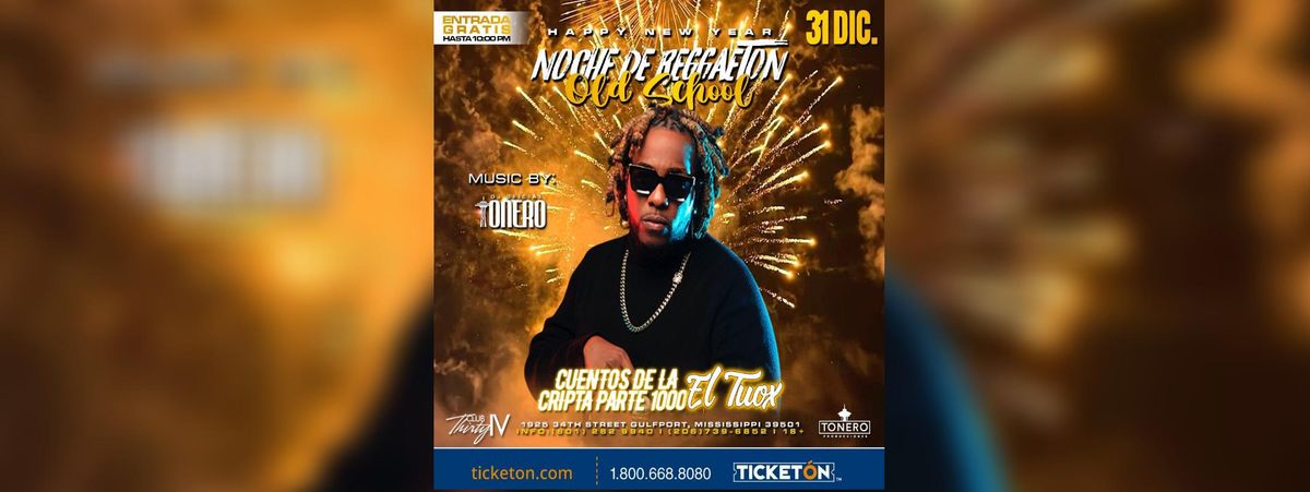 Happy New Year con Noche de Reggaeton Cuentos de la Cripta