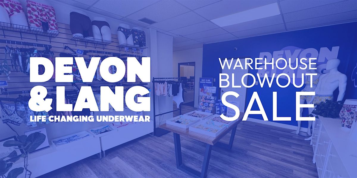 Devon & Lang Warehouse Blowout Sale at Devon & Lang, Calgary on 12th ...