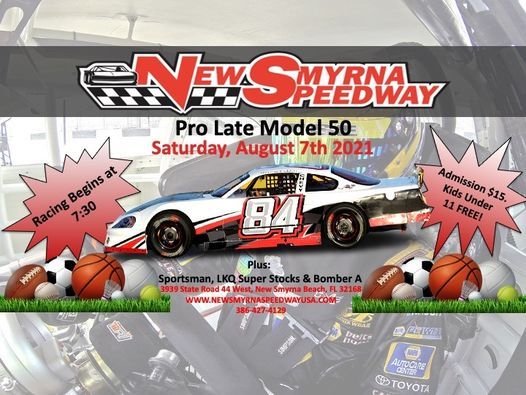 Pro Late Model 50 New Smyrna Speedway New Smyrna Beach Fl August 7 21