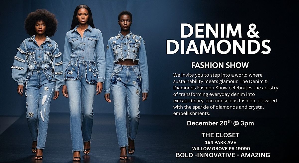 Denim and Diamonds Fashion Show
