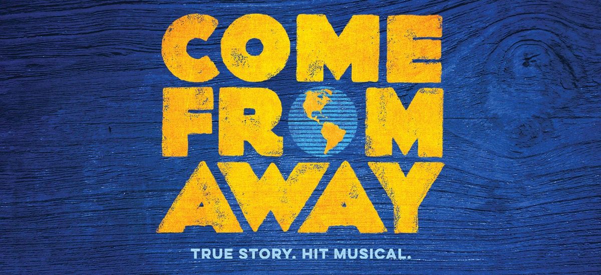Come From Away at The Topfer at Zach Theatre