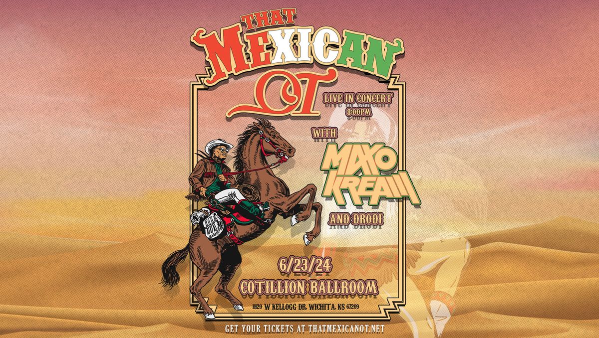 That Mexican OT
