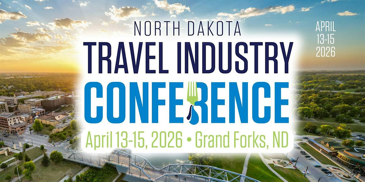 2026 North Dakota Travel Industry Conference
