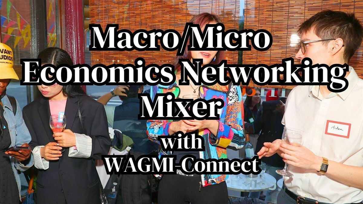 Macro \/ Micro Economics & Finance Networking :  Ping Pong + 1 FREE DRINK