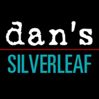 Dan's Silverleaf