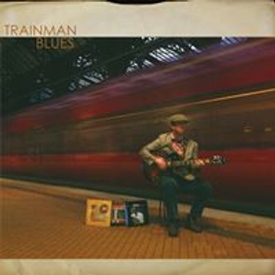 Trainman Blues